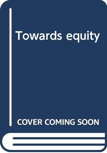 Stock image for Towards equity for sale by Redux Books