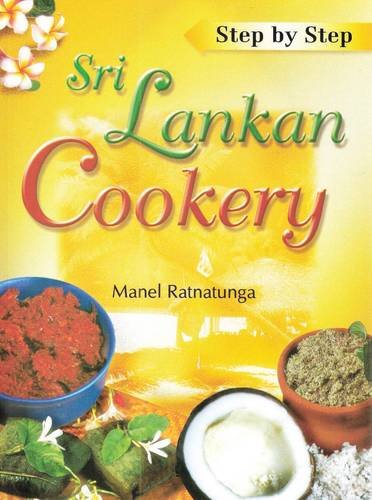 Stock image for Step by Step Sri Lankan Cookery for sale by SecondSale