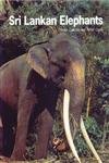 Beispielbild fr Sri Lankan Elephants zum Verkauf von Majestic Books