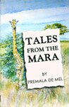 9789558095843: Tales From the Mara