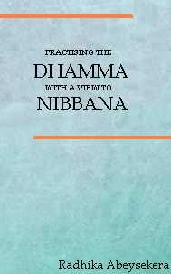 9789558129890: Practising the Dhamma with a View to Nibbana