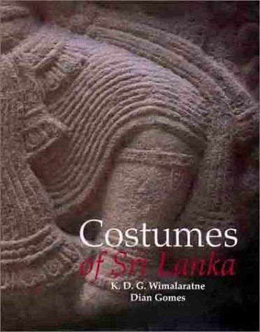 Stock image for Costumes of Sri Lanka for sale by WorldofBooks