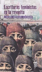 Imagen de archivo de Libro Escrituras Feministas En La Revuelta. Vol. 3 Lom a la venta por Juanpebooks