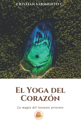 Imagen de archivo de El Yoga del Corazn (Meditacin y Sanacin Personal) (Spanish Edition) a la venta por Lucky's Textbooks