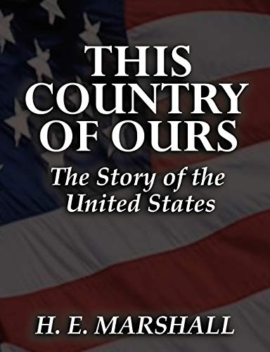 9789561001985: This Country of Ours: H. E. Marshall