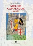 MIO CID CAMPEADOR. LA HAZAÃ‘A (9789561120761) by Vicente Huidobro