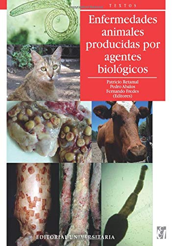 Stock image for Enfermedades animales producidas por agentes biolgicos for sale by Revaluation Books