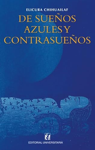 9789561126091: De sueos azules y contrasueos (Spanish Edition)