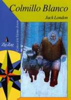 Colmillo Blanco (9789561209589) by Jack London