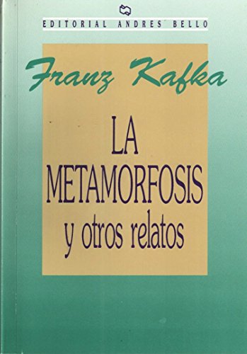 9789561304390: La Metamorfosis y Otros Relatos (Spanish Edition)