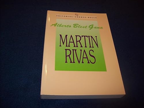 Beispielbild fr Martin Rivas zum Verkauf von BIBLIOPE by Calvello Books