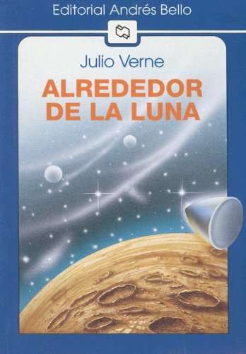 9789561310018: Alrededor de la Luna (Editorial Andres Bello)