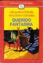 Beispielbild fr Querido Fantasma (Spanish Edition) zum Verkauf von ThriftBooks-Dallas