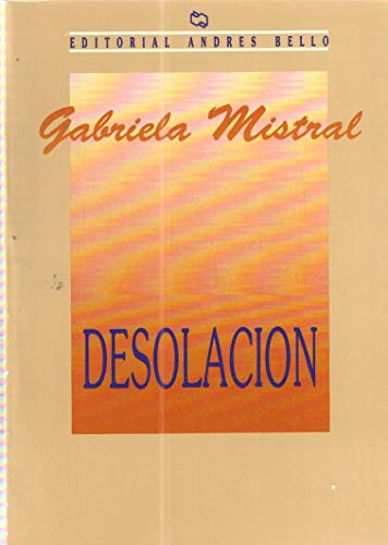 Beispielbild fr Desolacion (Spanish Edition) zum Verkauf von ThriftBooks-Atlanta