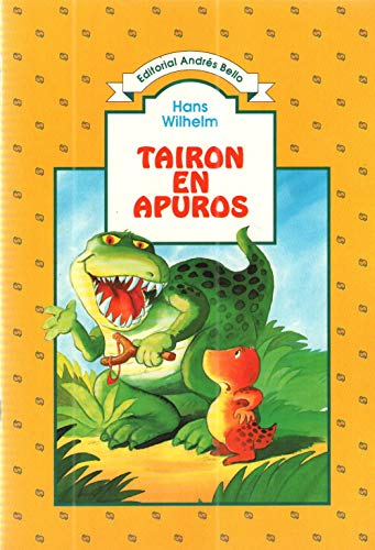 Beispielbild fr Tairon En Apuros (Spanish Edition) zum Verkauf von SecondSale