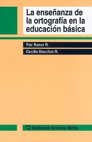 9789561312548: La enseanza de la ortografia enla educacion basica