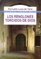 9789561314764: Los Renglones Torcidos de Dios (Spanish Edition)