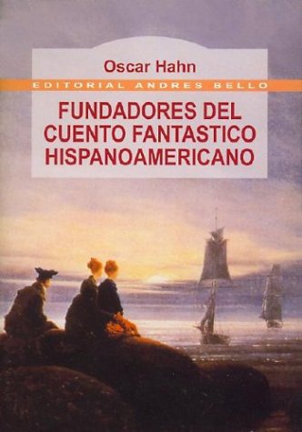 Stock image for Fundadores Del Cuento Fantast. Hispanoamericano for sale by ThriftBooks-Dallas