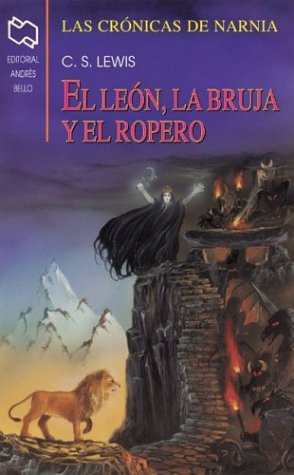 Stock image for El Leon, La Bruja, Y El Ropero / The Lion, The Witch, and the Wardrobe (Chronicles of Narnia) (Spanish Edition) for sale by ThriftBooks-Dallas