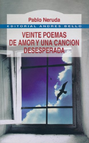 Imagen de archivo de VEINTE POEMAS DE AMOR Y UNA. a la venta por medimops