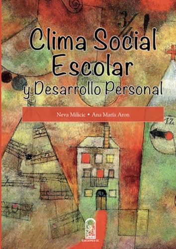 Imagen de archivo de Clima social escolar y desarrollo personal (Spanish Edition) a la venta por Books Unplugged