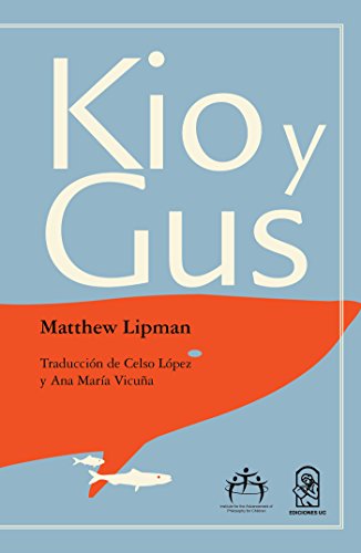 Stock image for Kio y Gus (Spanish Edition) for sale by SecondSale