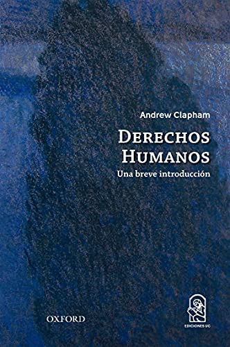 Imagen de archivo de Derechos humanos: Una breve introduccin (Spanish Edition) a la venta por GF Books, Inc.