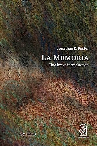 Imagen de archivo de La memoria: Una breve introduccin (Spanish Edition) a la venta por GF Books, Inc.