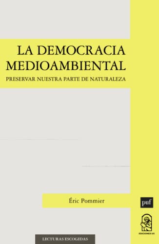 Beispielbild fr LA DEMOCRACIA MEDIOAMBIENTAL zum Verkauf von Librerias Prometeo y Proteo