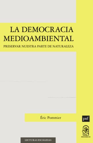 Imagen de archivo de LA DEMOCRACIA MEDIOAMBIENTAL a la venta por Librerias Prometeo y Proteo