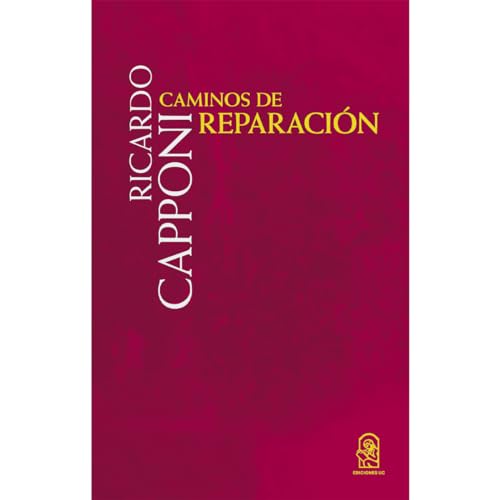 Stock image for Caminos de reparacin (Spanish Edition) for sale by GF Books, Inc.