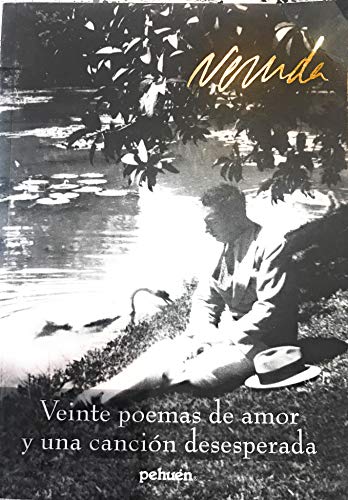 Stock image for Veinte Poemas de Amor y Una Cancion Desesperada for sale by Better World Books