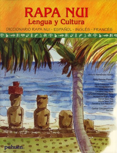 9789561603387: Diccionario Ilustrado Rapa Nui: Castellano, Ingls, Francs (Rapa Nui Lengua y Cultura)