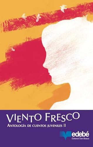 Stock image for Viento fresco: Antologa de cuentos juveniles II for sale by Revaluation Books