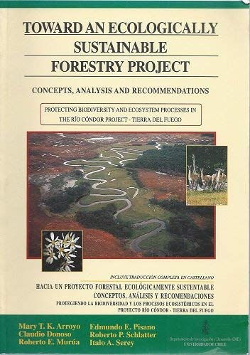 Imagen de archivo de Toward an Ecologically Sustainable Forestry Project: Concepts, Analysis and Recommendations a la venta por HPB-Red