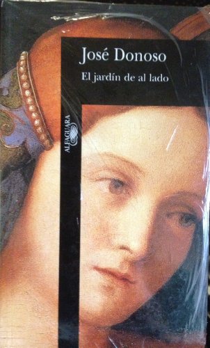 Beispielbild fr El Jardin De Al Lado (Spanish Edition) zum Verkauf von The Maryland Book Bank