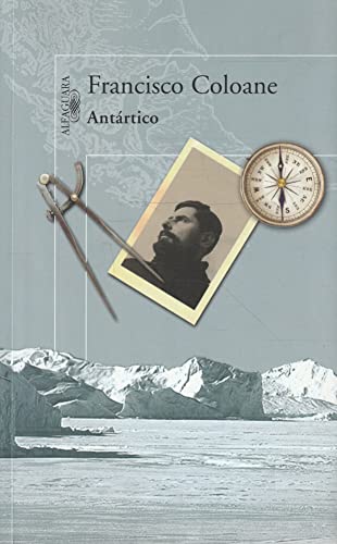 Antartico (9789562396110) by Francisco Coloane