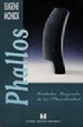 Stock image for Phallos: Simbolo Sagrado De La Masculinidad for sale by Silent Way Books