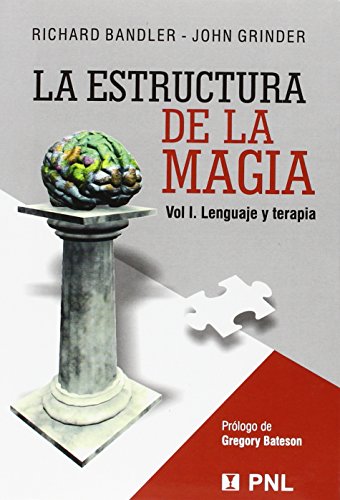 La Estructura De La Magia (9789562420228) by Bandler