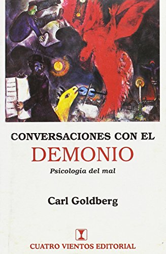 CONVERSACIONES CON EL DEMONIO (9789562420525) by GOLDBERG, CARL