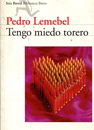 Imagen de archivo de Tengo Miedo Torero a la venta por ThriftBooks-Atlanta