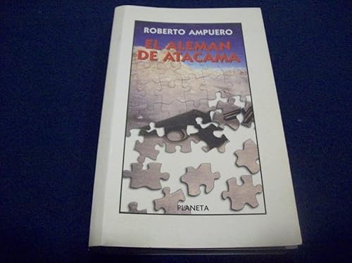 9789562472746: El Aleman De Atacama