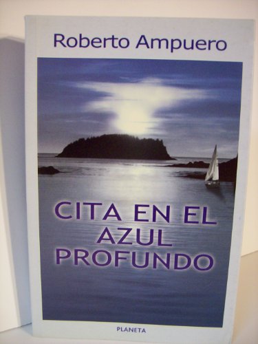 Cita En El Azul Profundo (Spanish Edition)