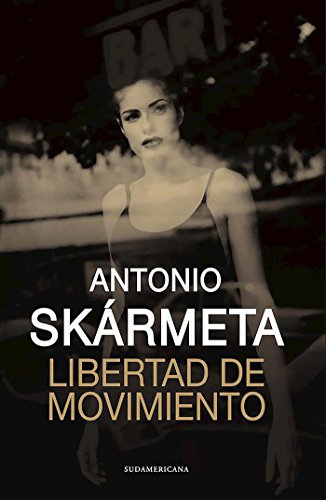 Imagen de archivo de Libertad de movimiento / Freedom of Movement (Spanish Edition) a la venta por Discover Books
