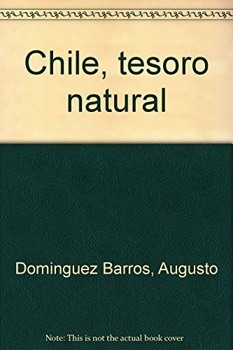 Chile, tesoro natural (Spanish Edition)