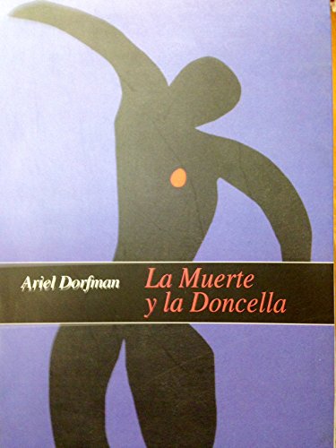 La Muerte y la Doncella (9789562820387) by DORFMAN