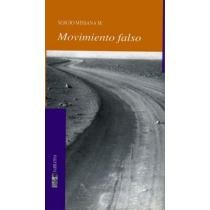 9789562822626: Movimiento falso (Narrativa) (Spanish Edition)