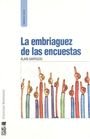 Beispielbild fr embriaguez de las encuestas, la GARRIGOU, Alain zum Verkauf von Iridium_Books