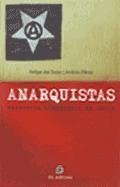 Imagen de archivo de Anarquistas; presencia libertaria en Chile a la venta por BIBLIOPE by Calvello Books