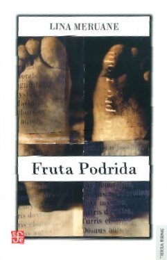 9789562890601: Fruta podrida (Spanish Edition)